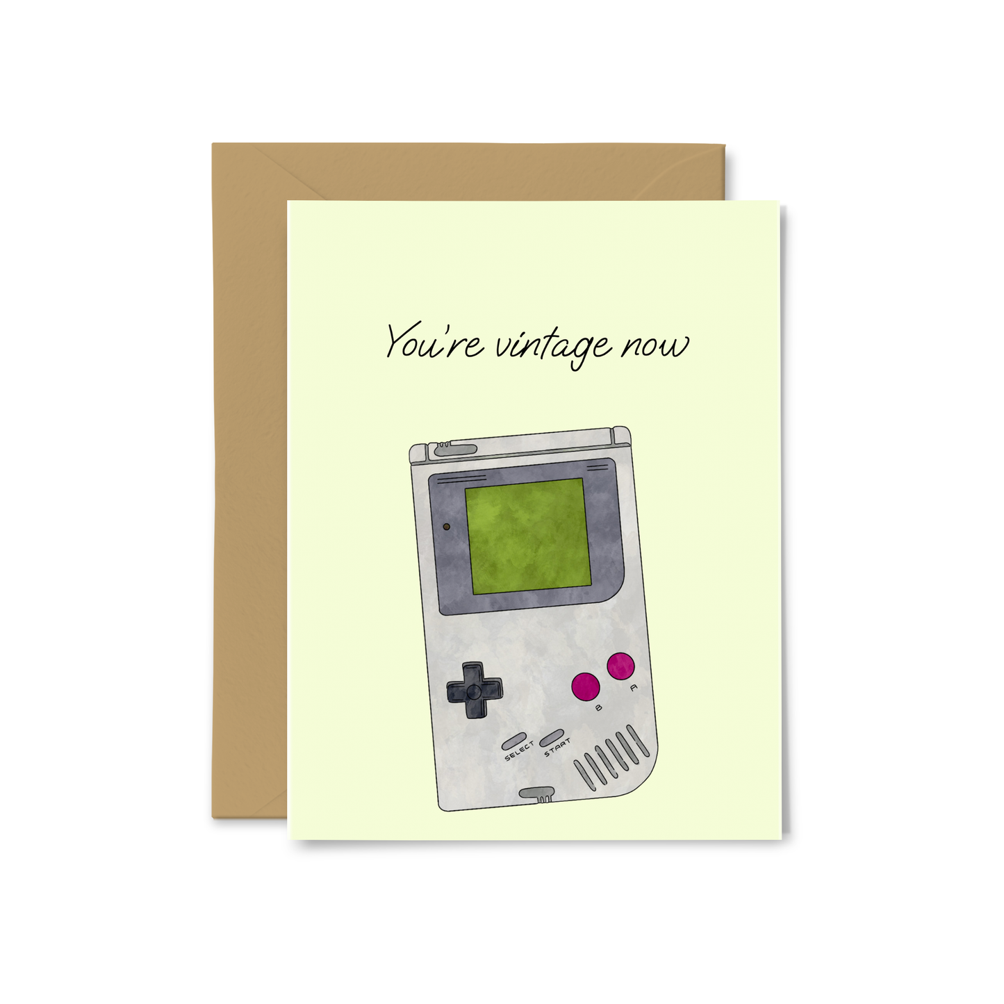“You’re Vintage Now” Greeting Card