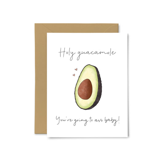 “You're Going To Avo-Baby!” Avocado Greeting Card