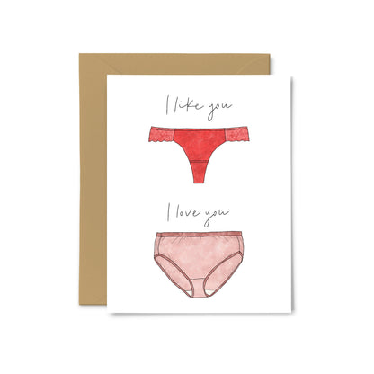 “I Like You, I Love You” Underwear Greeting Card