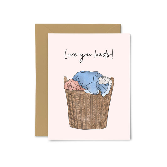“Love You Loads” Laundry Greeting Card