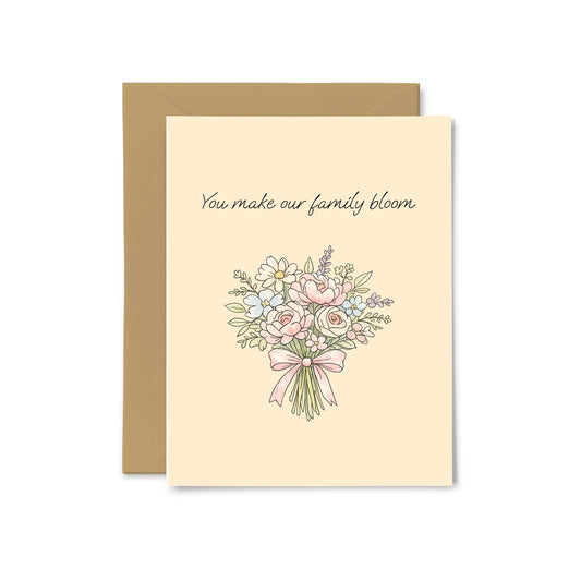“You Make Our Family Bloom” Wild Flowers Greeting Card