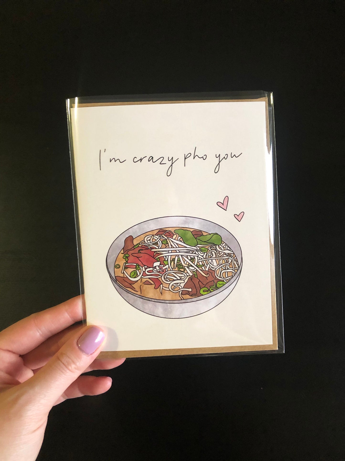 “I'm Crazy Pho You” Pho Greeting Card