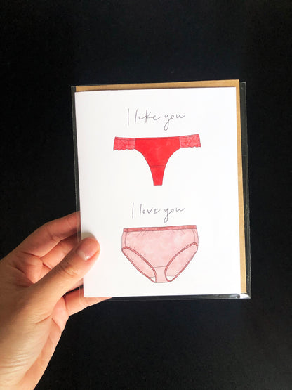 “I Like You, I Love You” Underwear Greeting Card