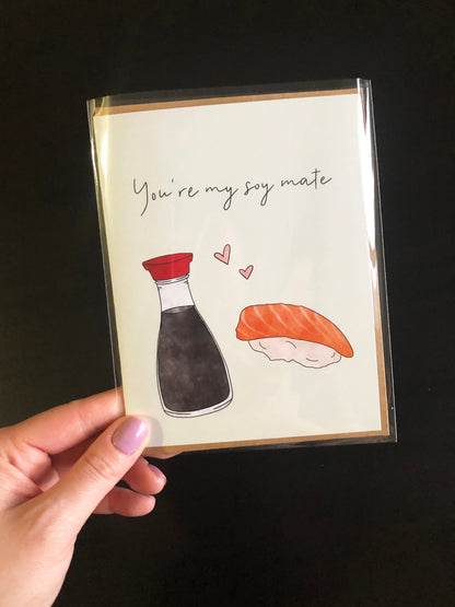“You're My Soy Mate” Sushi Greeting Card