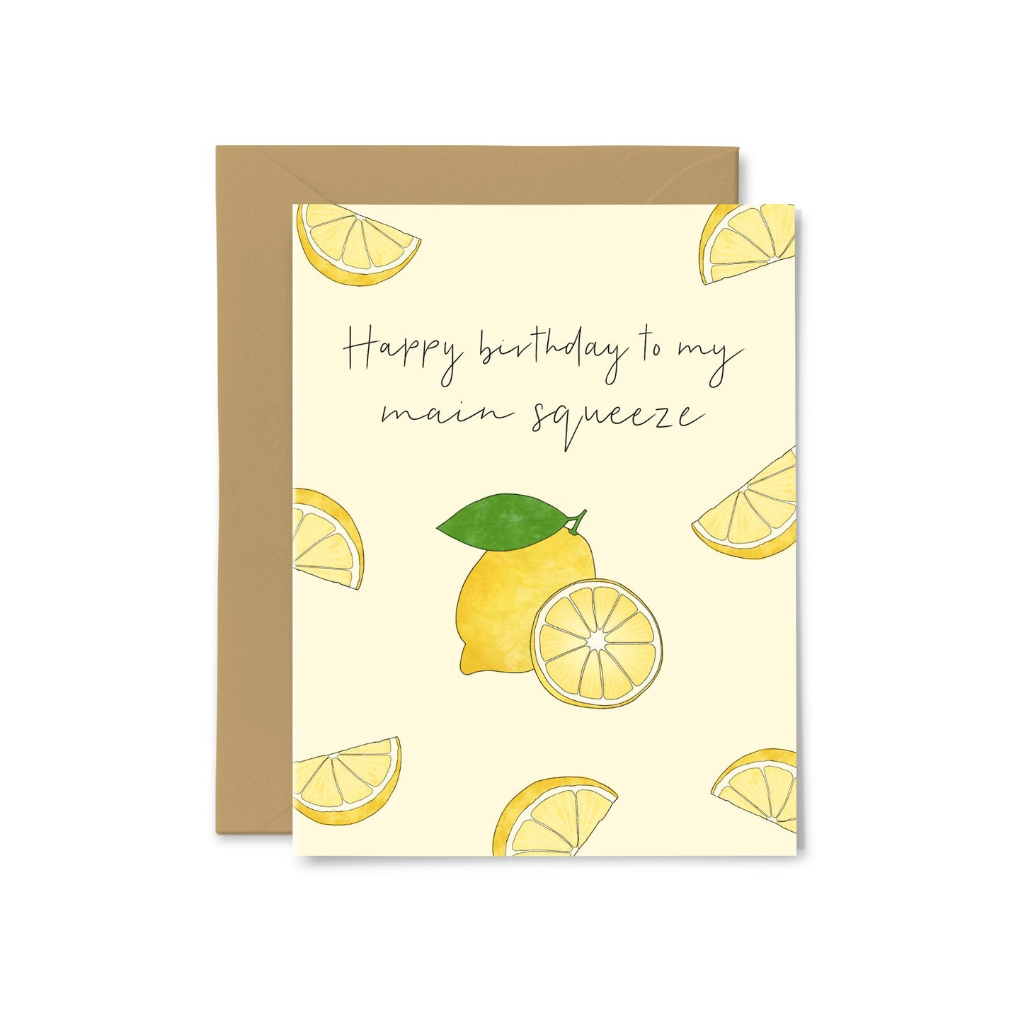 “Happy Birthday To My Main Squeeze” Lemon Greeting Card