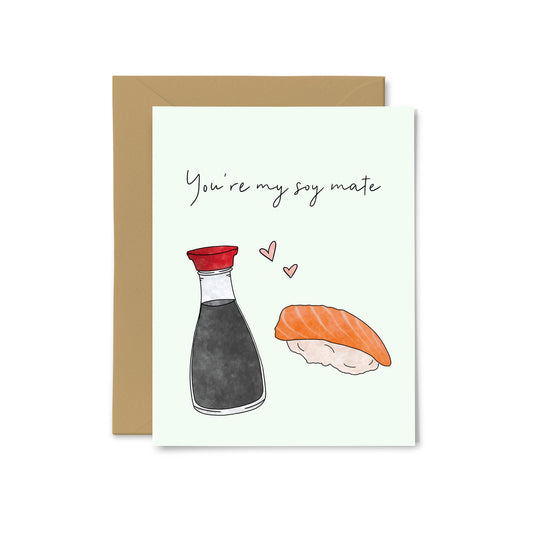 “You're My Soy Mate” Sushi Greeting Card